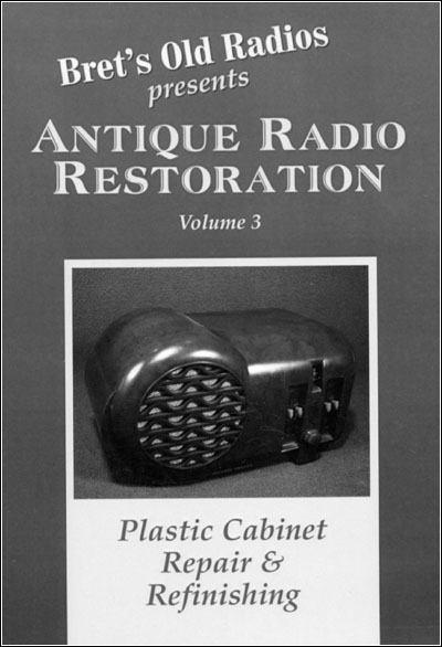 Antique Radio Restoration -- Volume 3